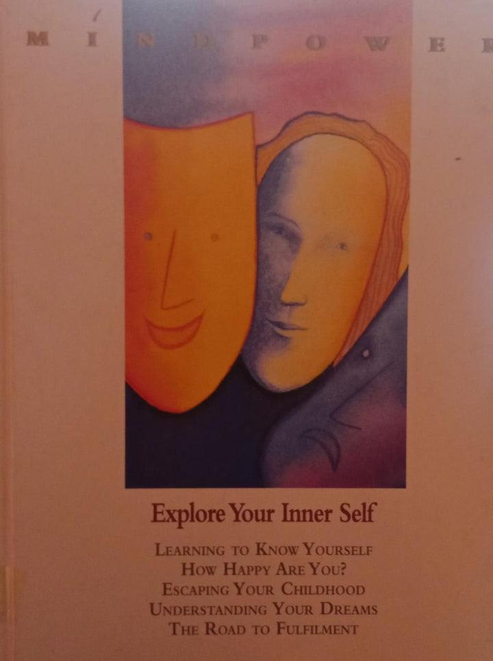 Explore Your Inner Self (Mindpower)