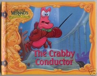 The Crabby Conductor