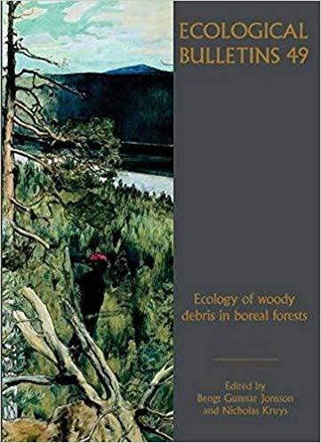 Ecology of Woody Debris in Boreal Forests (Ecological Bulletin 49) Hardcover â€“ 25 Oct 2001