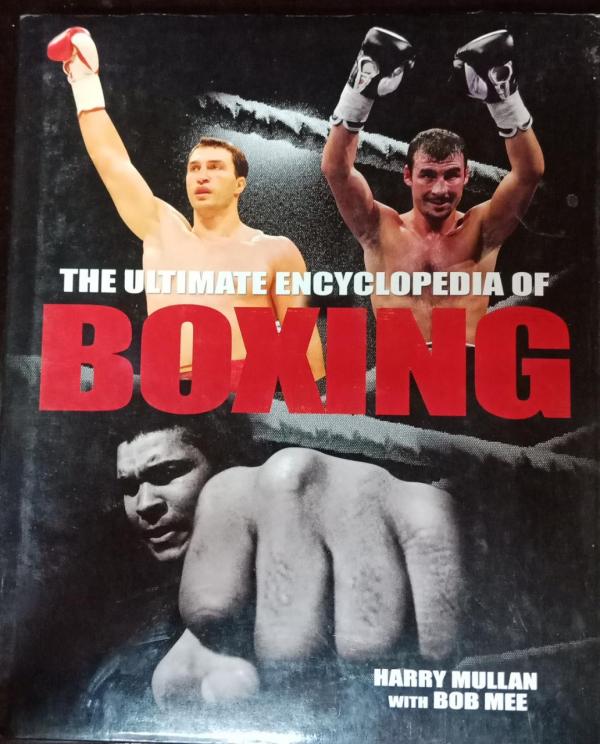 THE ULTIMATE ENCYCLOPEDIA OF BOXING