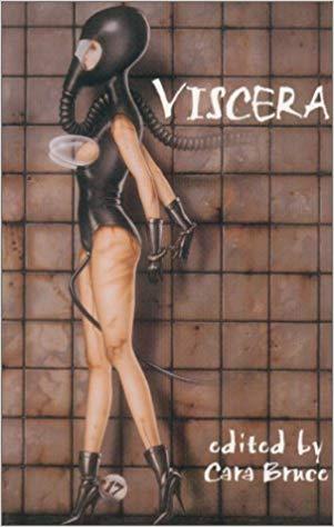 Viscera: An Anthology of Bizarre Erotica