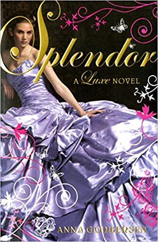 Splendour: A Luxe novel