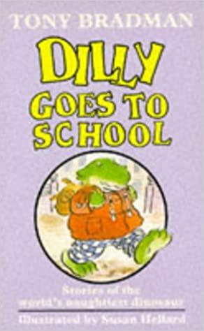 Dilly Goes to School