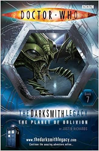 Doctor Who: The Planet of Oblivion: The Darksmith Legacy Book Seven