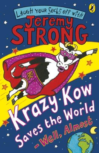 Krazy Kow Saves the World - Well, Almost