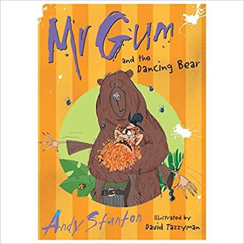 Mr Gum and the Dancing Bear