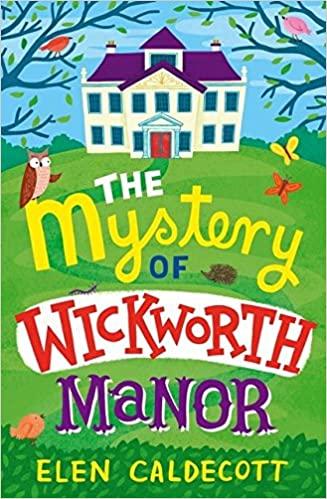 Mystery of Wickworth Manor