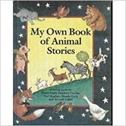 My Own Book of Animal Stories