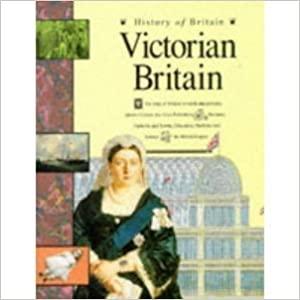 History of Britain: Victorian Britain