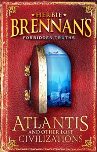 Herbie Brennan's Forbidden Truths: Atlantis