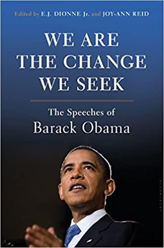 We Are the Change We Seek: The Speeches of Barack Obama Hardcover