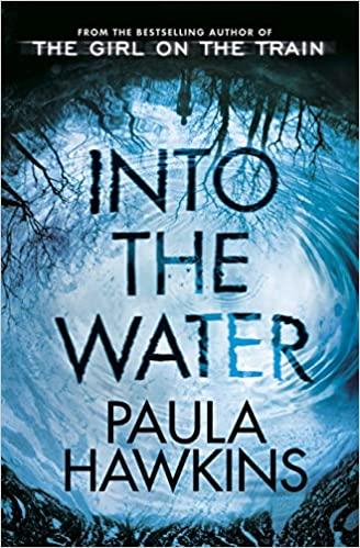 Into the Water: From the bestselling author of The Girl on the Train