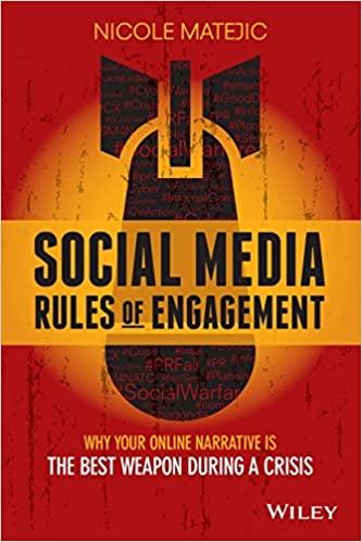 Social Media Rules of Engagement: Why Your Online Narrative is the Best Weapon During a Crisis