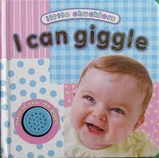 Little Chucklers I can giggle (Boardbook) Press sound