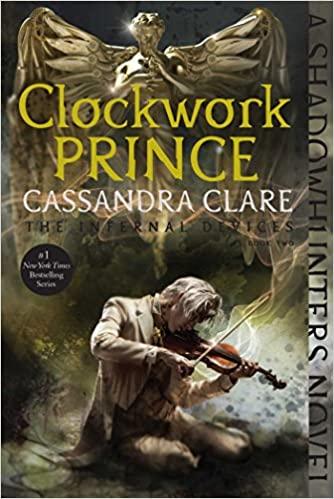 Clockwork Prince, Volume 2 (Infernal Devices)