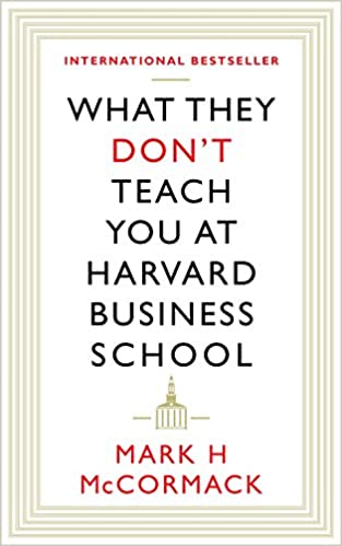 What They Don't Teach You At Harvard Business School - (Mass-Market)-(Budget-Print)