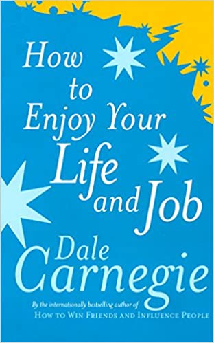 How to enjoy your life and job - (Mass-Market)-(Budget-Print)