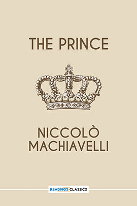 The Prince (Readings Classics)