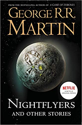 Nightflyers and Other Stories - (Mass-Market)-(Budget-Print)