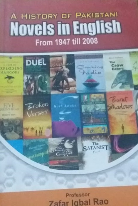 A history of Pakistani English Novels from 1947 till 2008 - (Mass-Market)-(Budget-Print)