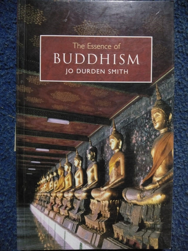 The Essence of Buddhism