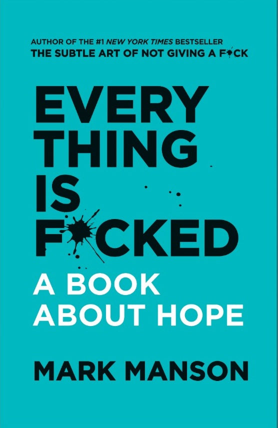 Everything Is F*cked - (Mass-Market)-(Budget-Print)