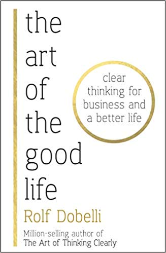 The Art of the Good Life - (Mass-Market)-(Budget-Print)