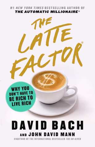 The Latte Factor - (Mass-Market)-(Budget-Print)