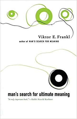 Man's Search For Ultimate Meaning  - (Mass-Market)-(Budget-Print)