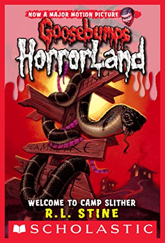 Welcome to Camp Slither (Goosebumps Horrorland #9) - (Mass-Market)-(Budget-Print)