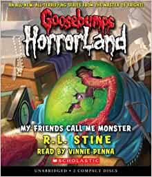 My Friends Call Me Monster (Goosebumps Horrorland #7) - (Mass-Market)-(Budget-Print)