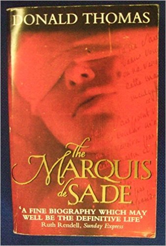 The Marquis de Sade.