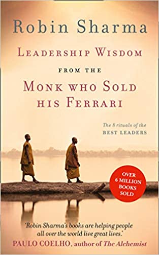 Leadership Wisdom from the Monk Who Sold His Ferrari - (Mass-Market)-(Budget-Print)