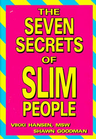 The seven secrets of slim people