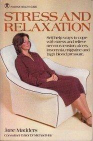 STRESS AND RELAXATION