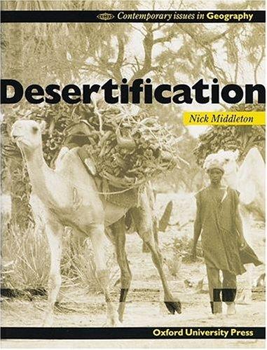 Desertification (Contemporary Issues in Geography)