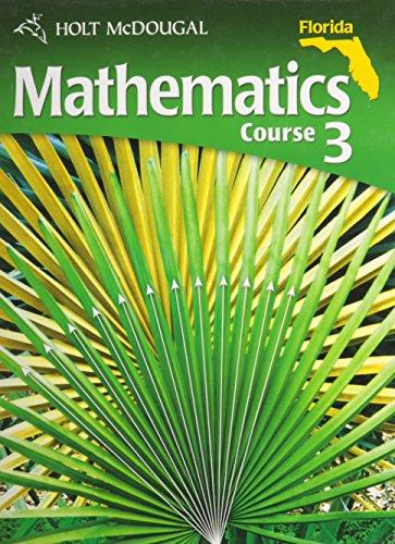 Mathematics Florida: Student Edition Course 3