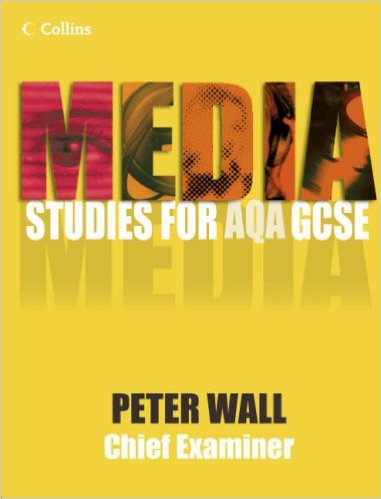 Media Studies for AQA Gcse. Student Book