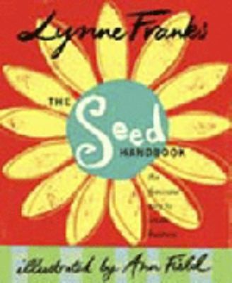 The Seed Handbook The Feminine Way To Create Business