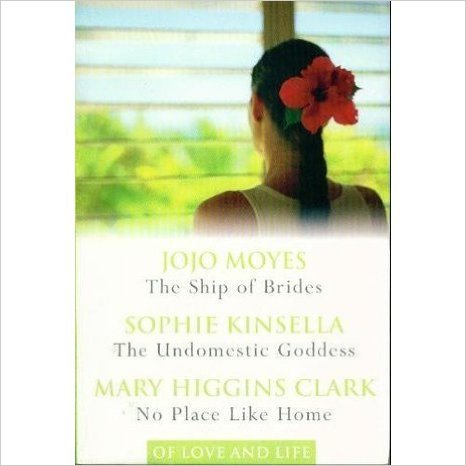 3 in 1 The Ship of Brides / The Undomestic Goddess / No Place Like Home