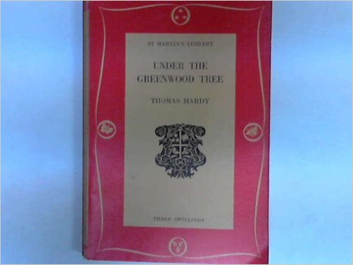 Under the Greenwood Tree Paperback