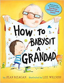 How to Babysit a Grandad