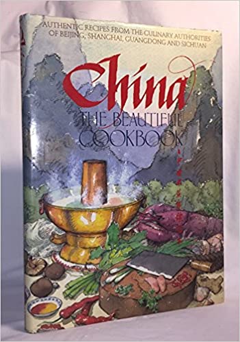 China the Beautiful Cookbook
