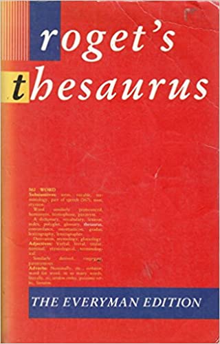 ROGET'S THESAURUS OF ENGLISH WORDS AND PHRASES