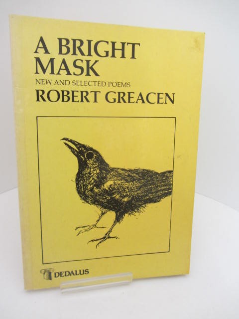 A bright mask : new and selected poems