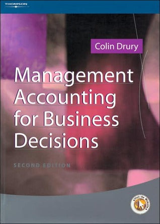 Management Accounting for Business Decisions