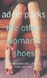 The Other Woman's Shoes