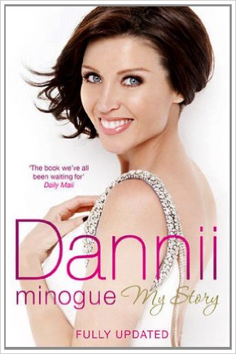 Dannii: My Story