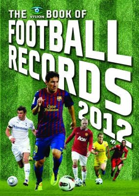 The Vision Book Of Football Records 2012