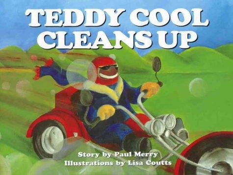 Teddy Cool Cleans Up (Teddy Cool)